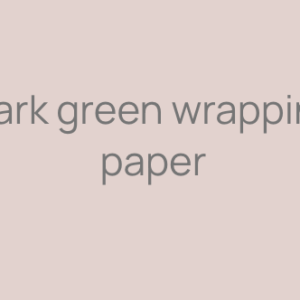Dark green wrapping paper