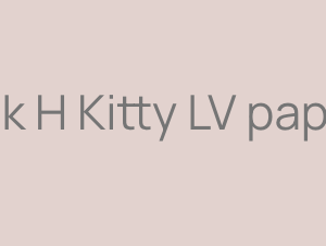 Pink H Kitty LV paper