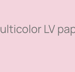 Multicolor LV paper