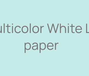 Multicolor White LV paper