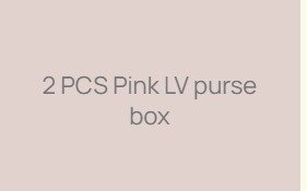 2 PCS Pink LV purse box