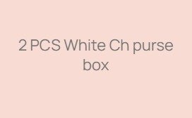 2 PCS White Ch purse box