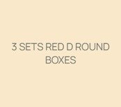 3 Sets Red D Round Boxes